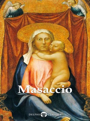 Delphi Complete Works of Masaccio (Illustrated) - ebook